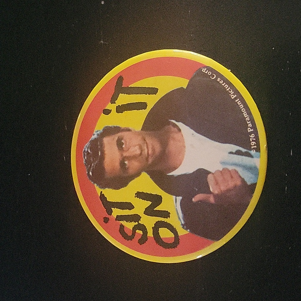1976 Fonzie SIT ON IT large pin